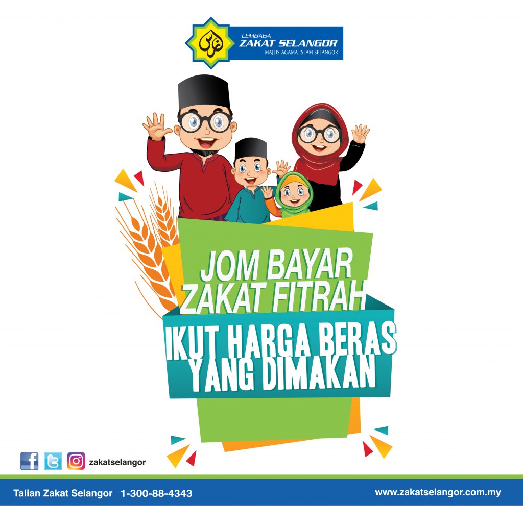 GALAKAN KELUARKAN ZAKAT FITRAH IKUT HARGA BERAS DIMAKAN 