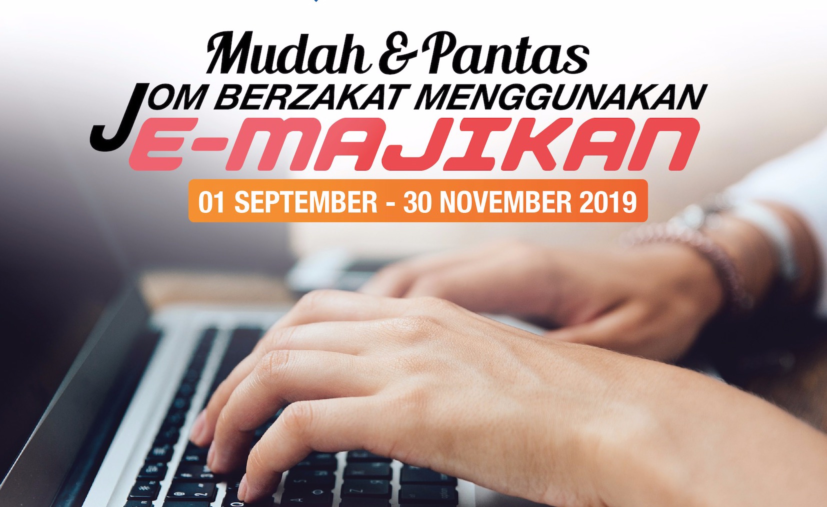 Kempen Jom Bayar Zakat Menggunakan E-MAJIKAN - Lembaga 